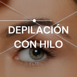Depilacion con Hilo